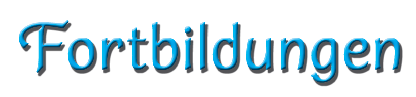 Fortbildungen